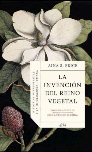 LA INVENCIN DEL REINO VEGETAL