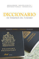 DICCIONARIO DE TERMINOS DEL TURISMO FRANCES ESPA�OL