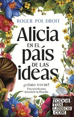 Alicia en el País de las Ideas