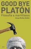 GOOD BYE PLATON