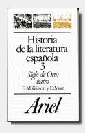 HISTORIA DE LA LITERATURA ESPA�OLA. T. 3 : SIGLO DE ORO : TE