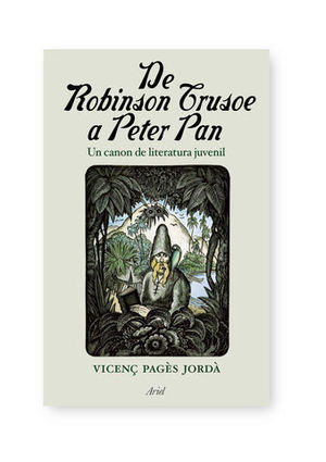 DE ROBINSON CRUSOE A PETER PAN