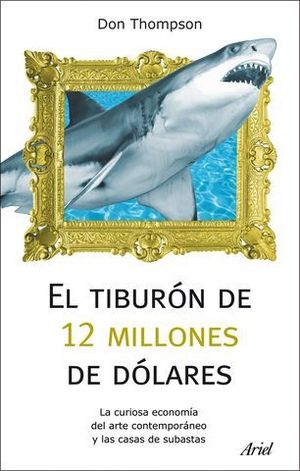 EL TIBURON DE 12 MILLONES DE DOLARES