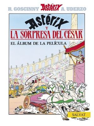 ASTERIX Y LA SORPRESA DEL CESAR EL ALBUM DE LA PELICULA