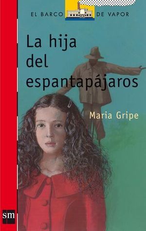 HIJA DEL ESPANTAPAJAROS, LA