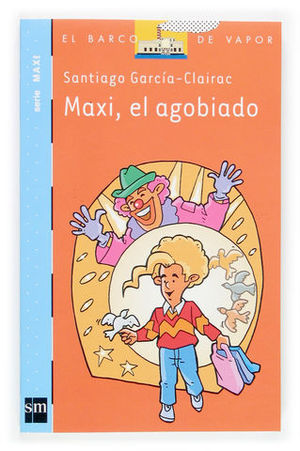 MAXI EL AGOBIADO