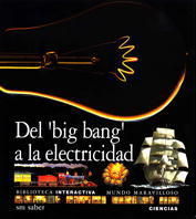 DEL BIG BANG A LA ELECTRICIDAD