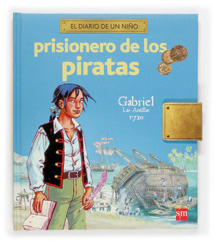 DIARIO DE UN NIO PRISIONERO DE LOS PIRATAS, EL