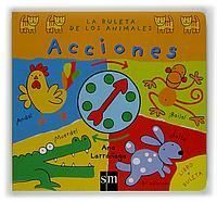 ACCIONES. LA RULETA DE LOS ANIMALES RULETA DE LOS ANIMALES, LA