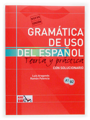 GRAMATICA DE USO DE ESPAOL PARA EXTRANJEROS  TEORIA Y PRACTICA