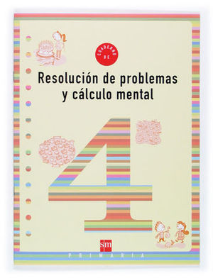 CUADERNO RESOLUCION DE PROBLEMAS Y CALCULO MENTAL 4 (04)