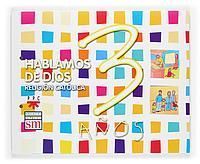 HABLAMOS DE DIOS 3 A�OS