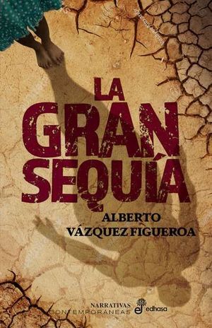 LA GRAN SEQUA