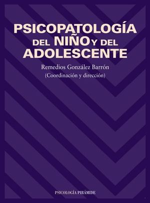 PSICOPATOLOGIA DEL NIO Y DEL ADOLESCENTE