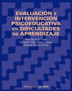 EVALUACION E INTERVENCION PSICOEDUCATIVA EN DIFICULTADES DE APRENDIZAJ