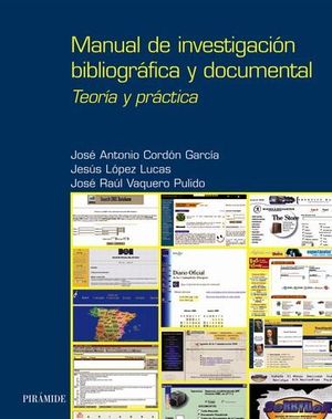MANUAL DE INVESTIGACION BIBLIOGRAFIA Y DOCUMENTAL