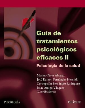 GUIA DE TRATAMIENTOS PSICOLOGICOS EFICACES II