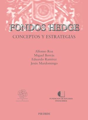 FONDOS HEDGE CONCEPTOS Y ESTRATEGIAS