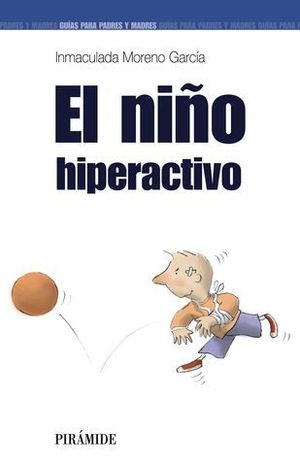 NIO HIPERACTIVO, EL