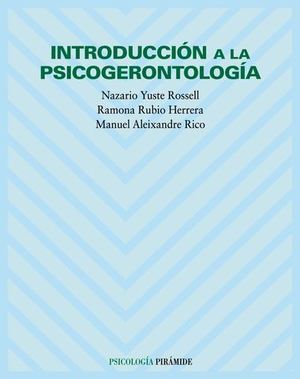 INTRODUCCION A LA PSICOGERONTOLOGIA
