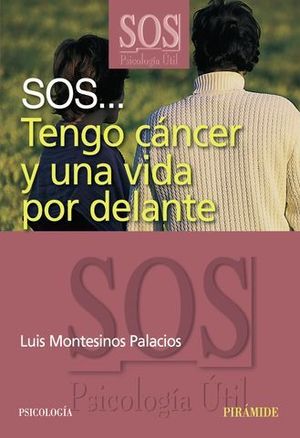 SOS... TENGO CANCER Y UNA VIDA POR DELANTE