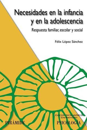 NECESIDADES EN INFANCIA Y ADOLESCENCIA