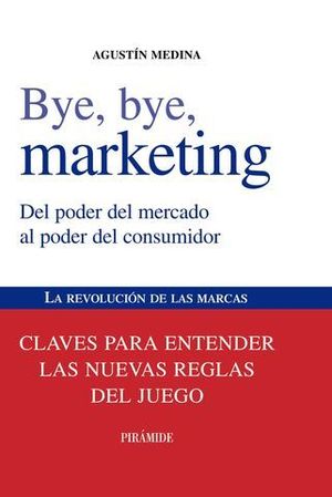 BYE, BYE, MARKETING