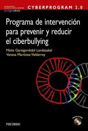 PROGRAMA DE INTERVENCION PARA PREVENIR Y REDUCIR EL CIBERBULLYIN