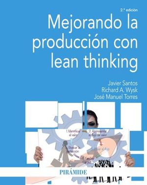 MEJORANDO LA PRODUCCION CON LEAN THINKING 2 ED.