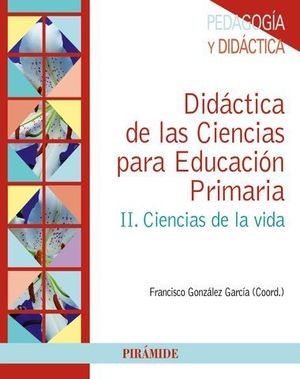 DIDACTICA DE LAS CIENCIAS PARA EDUCACION PRIMARIA II CIENCIAS DE LA VI