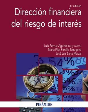 DIRECCION FINANCIERA DEL RIESGO DE INTERES 3 ED. 2015