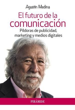 EL FUTURO DE LA COMUNICACION