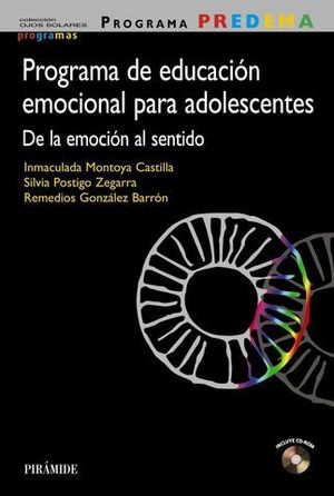 PROGRAMA DE EDUCACION EMOCIONAL PARA ADOLESCENTES DE LA EMOCION AL SEN