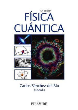 FISICA CUANTICA 6 ED. 2017