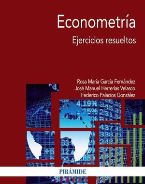 ECONOMETRIA.  EJERCICIOS RESUELTOS