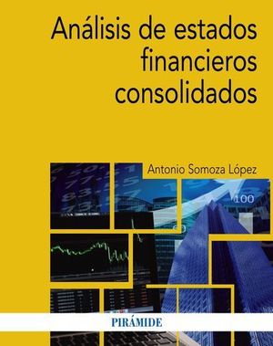 ANALISIS DE ESTADOS FINANCIEROS CONSOLIDADOS