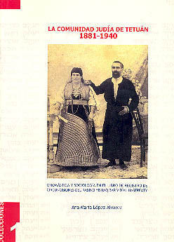 COMUNIDAD JUDIA DE TETUAN 1881-1940, LA