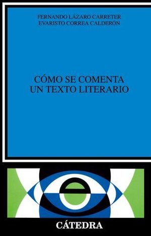 COMO SE COMENTA UN TEXTO LITERARIO