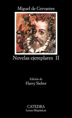 Novelas Ejemplares, (Tomo 2)