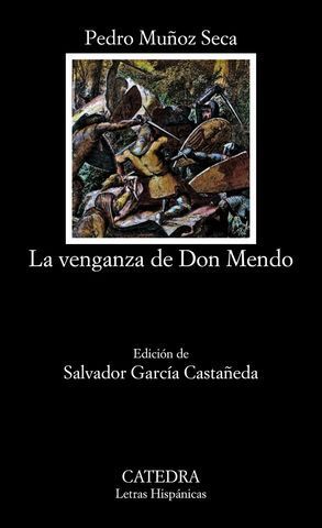 VENGANZA DE DON MENDO, LA