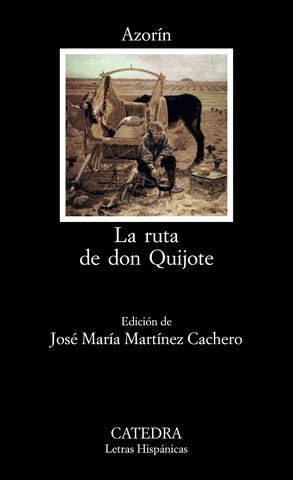 RUTA DE DON QUIJOTE, LA