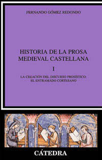 HISTORIA DE LA PROSA MEDIEVAL CASTELLNA I