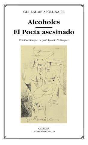 ALCOHOLES, EL POETA ASESINADO