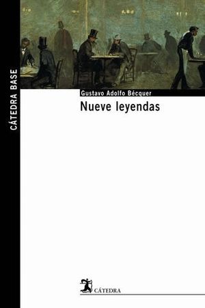 NUEVE LEYENDAS (CATEDRA BASE Nº4)