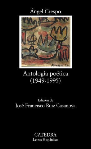 ANTOLOGIA POETICA ( 1949-1995 )