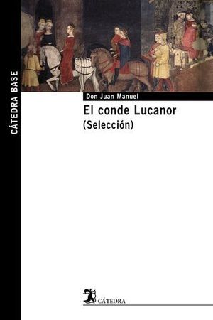 EL CONDE LUCANOR