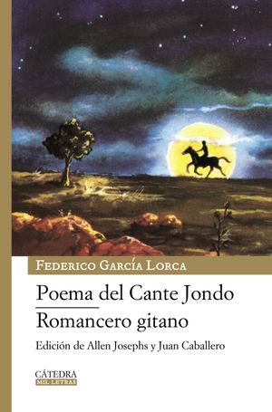 POEMA DEL CANTE JONDO ROMANCERO GITANO