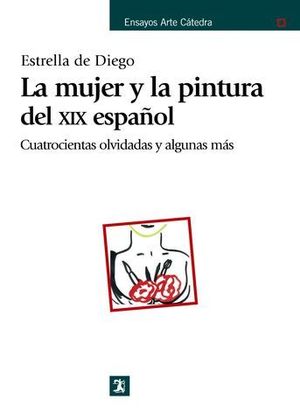 LA MUJER Y LA PINTURA DEL XIX ESPAOL