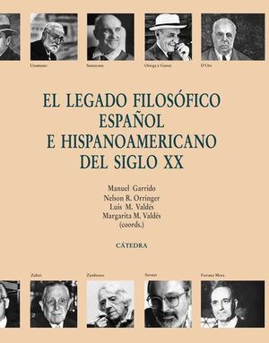 EL LEGADO FILOSOFICO ESPAOL E HISPANOAMERICANO DEL SIGLO XX