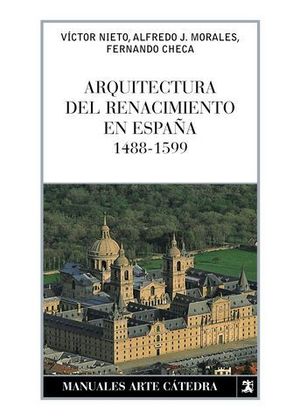 ARQUITECTURA DEL RENACIMIENTO EN ESPAA 1488-1599